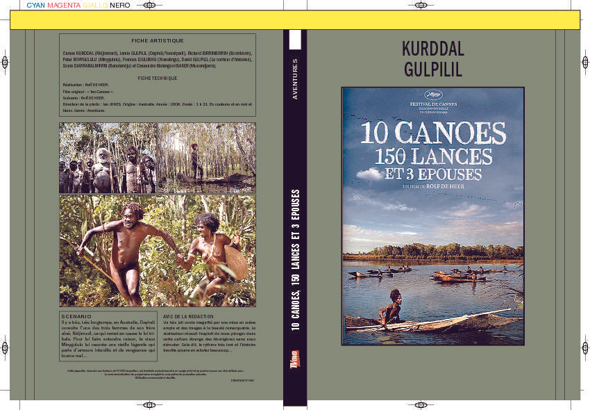 10 CANOËS, 150 LANCES ET 3 ÉPOUSES