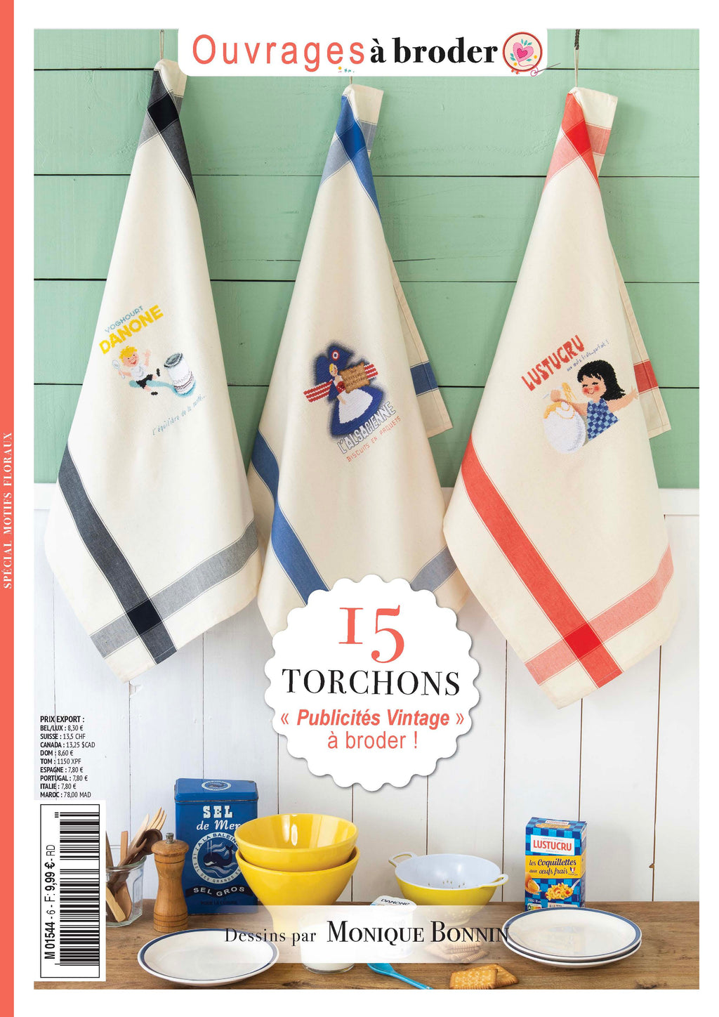 Mook broderie : 15 torchons vintage inspirés des grandes affiches publicitaires françaises. Vache qui Rit, bébé Cadum, petite Alsacienne au point de croix.