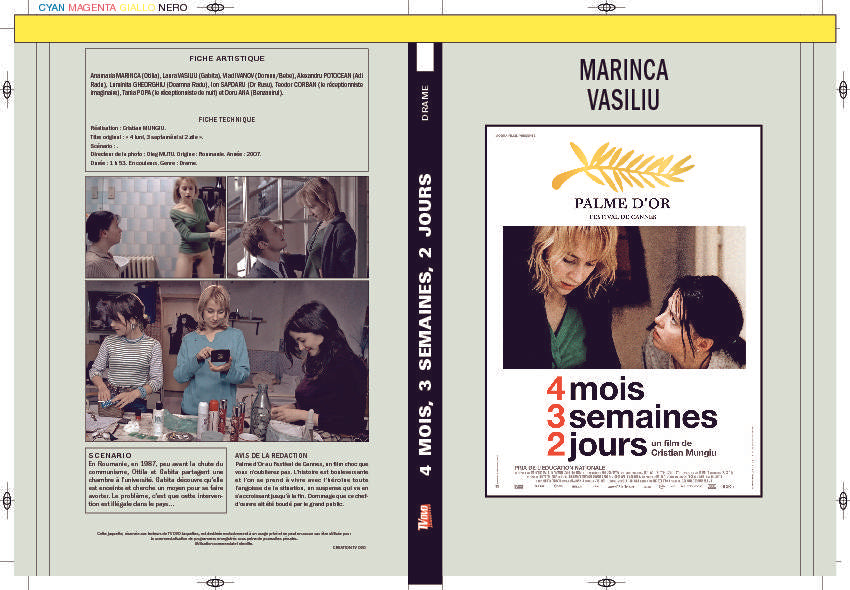 4 MOIS, 3 SEMAINES, 2 JOURS