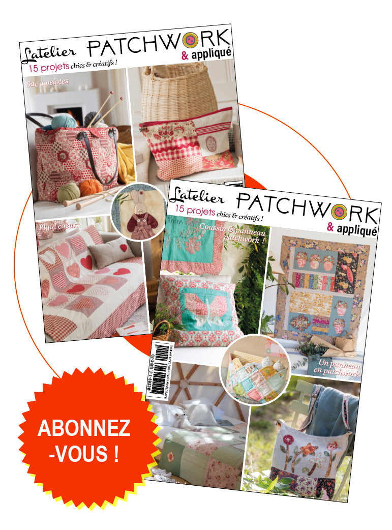 Abonnement L'atelier patchwork et appliqué (3 numéros/an)