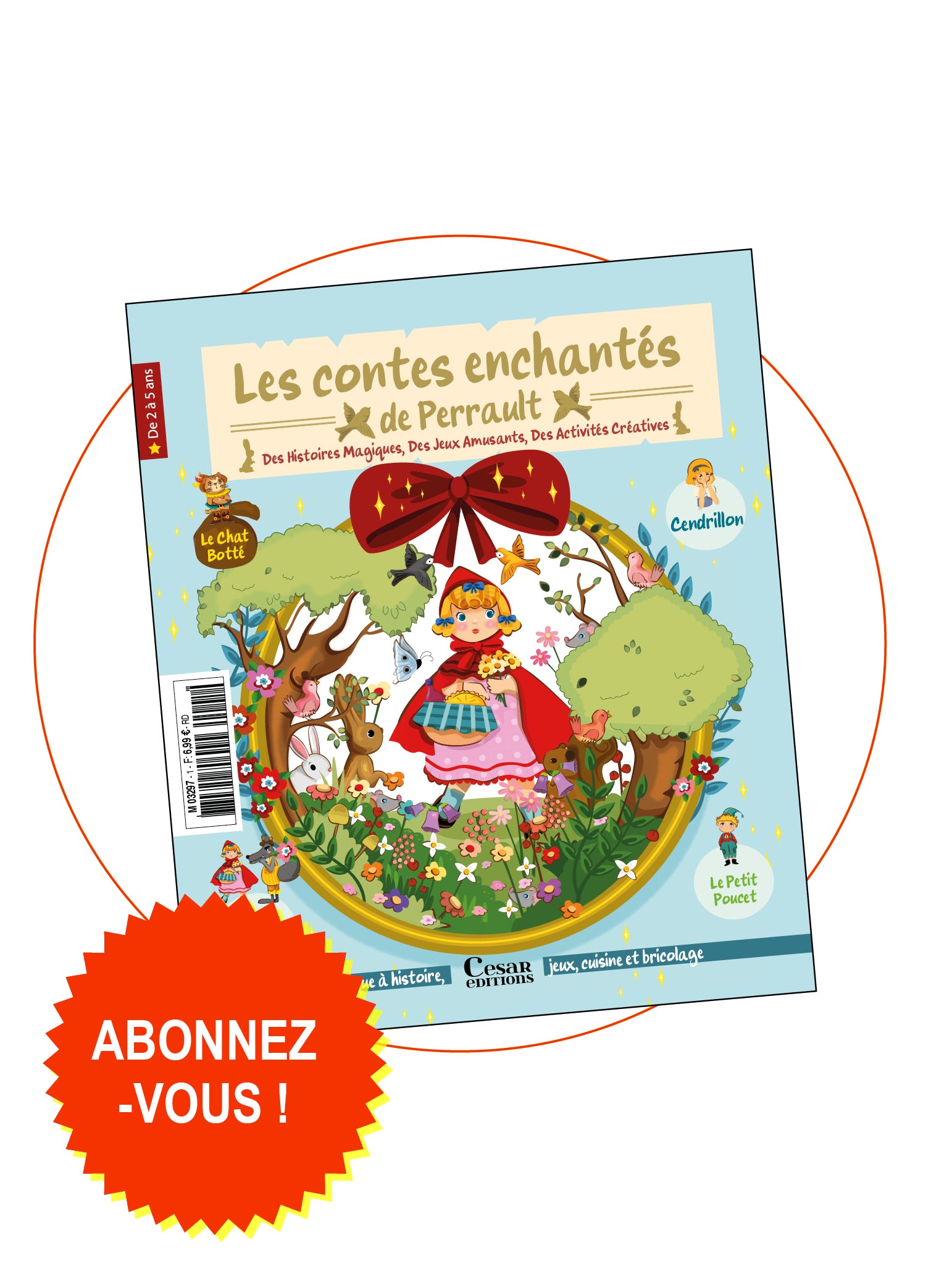 Abonnement Les contes enchantés de Perrault