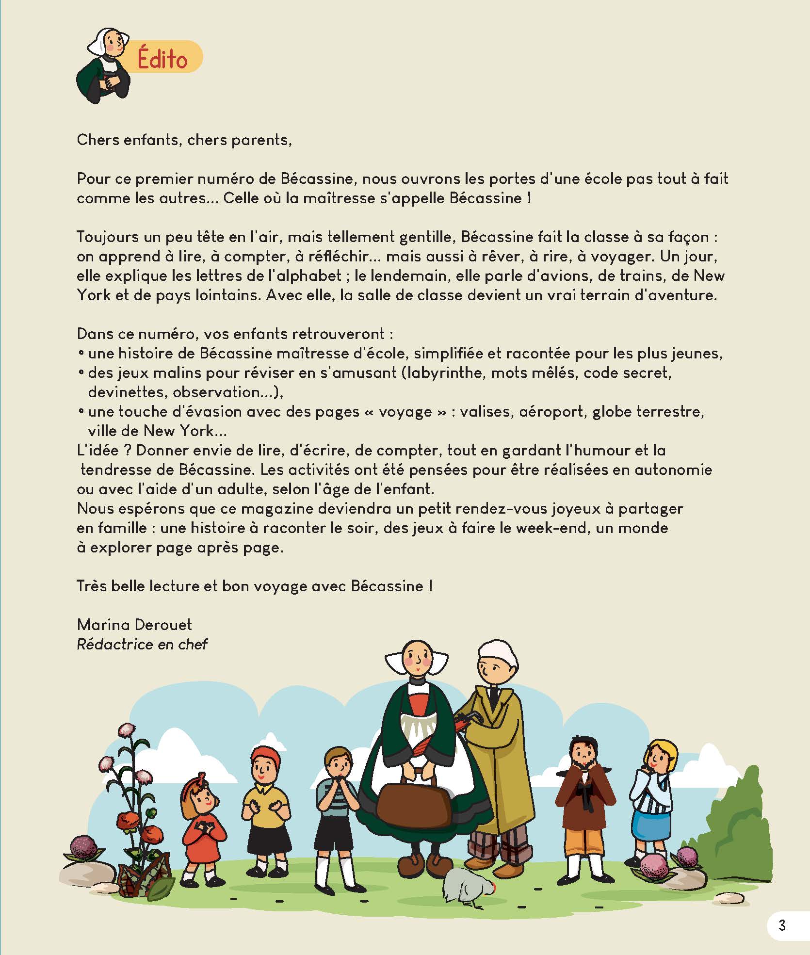 Bécassine N°1 : histoires, jeux malins, labyrinthes et activités pour apprendre en s’amusant avec Bécassine maîtresse d’école. 6,99 €.