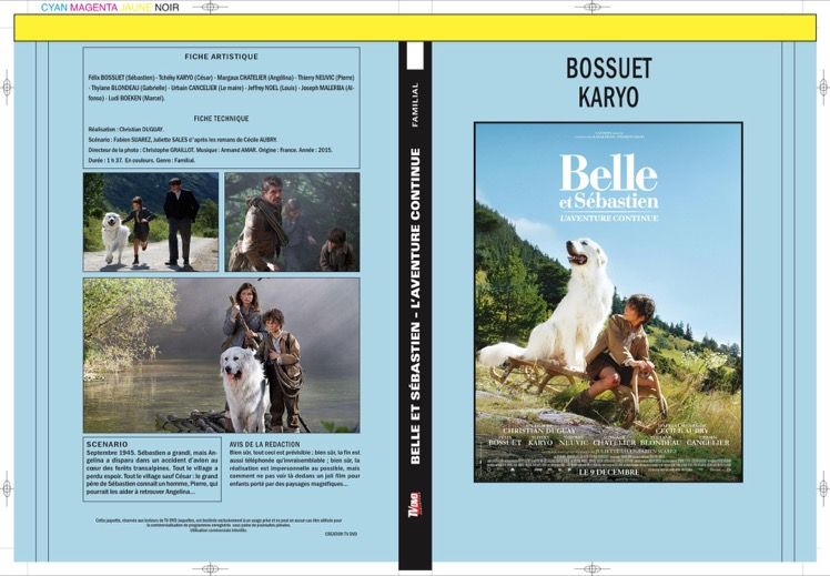 BELLE ET SEBASTIEN - L'AVENTURE CONTINUE