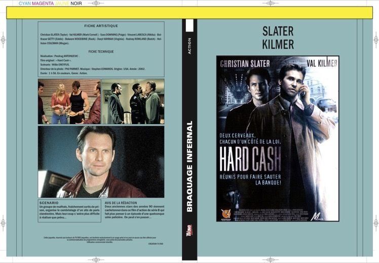 BRAQUAGE INFERNAL (HARD CASH - 2002)