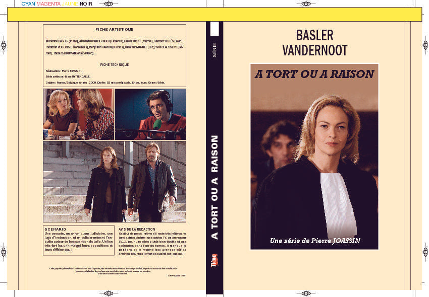 À TORT OU À RAISON