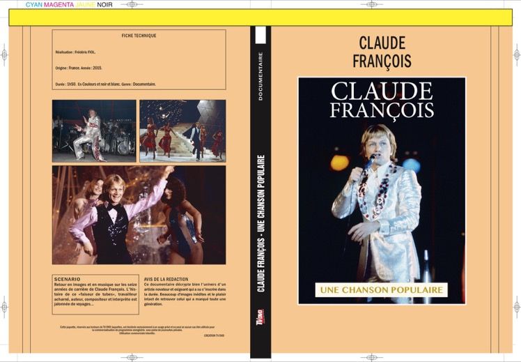 CLAUDE FRANCOIS - UNE CHANSON POPULAIRE (DOCU)