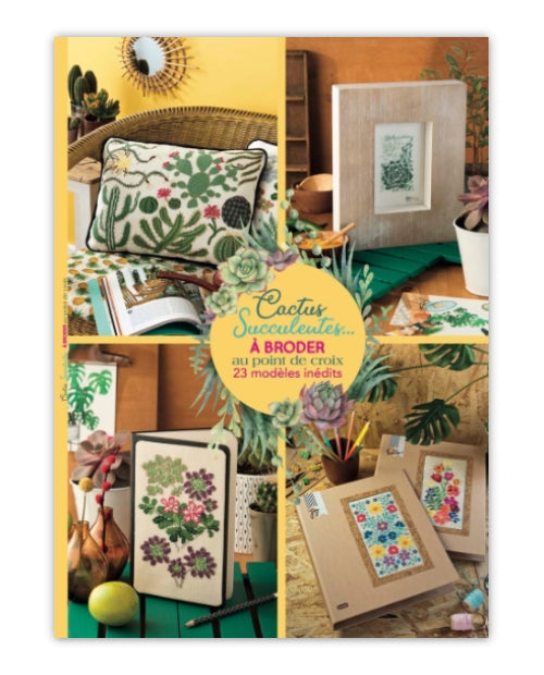 Mook point de croix : 23 modèles de cactus et succulentes à broder — créations rapides et originales pour apporter une touche de green à votre intérieur.