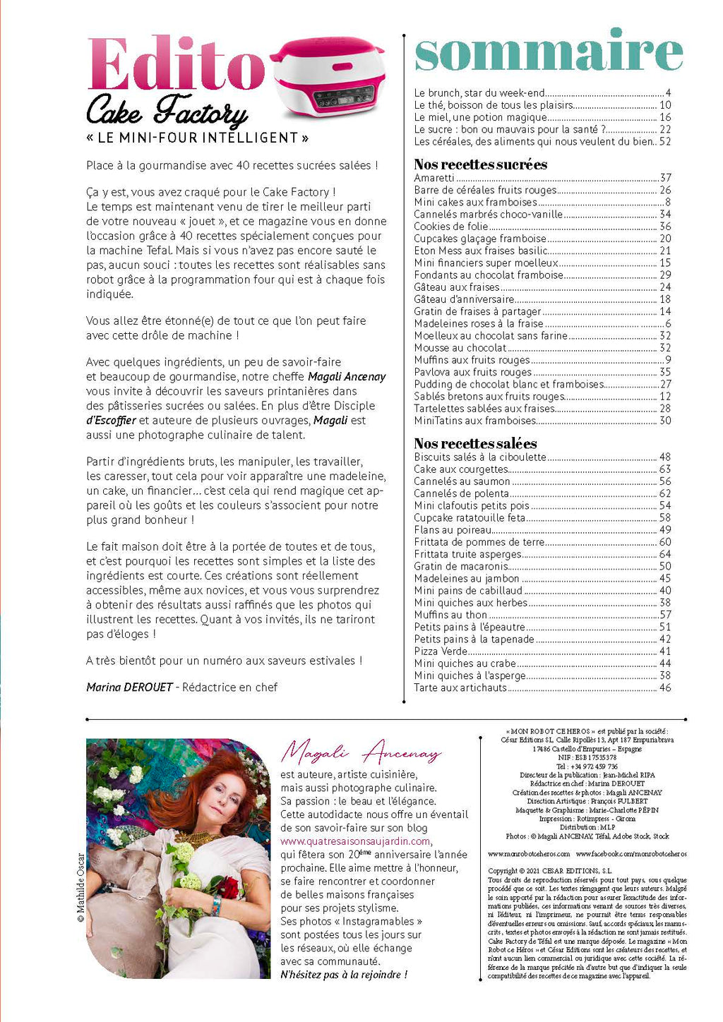 Cake Factory N°01 : 40 recettes de printemps sucrées et salées spécialement conçues pour le mini-four Tefal. Réalisables aussi au four traditionnel. Par la cheffe Magali Ancenay