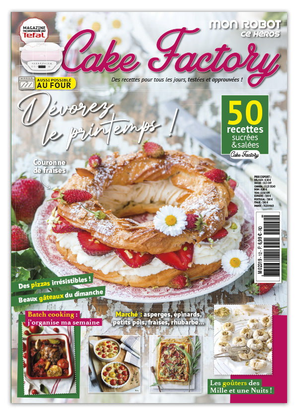 50 recettes printanières pour Cake Factory : pizzas, brunch de Pâques, tartes aux fruits, gâteaux du dimanche et goûter des Mille et Une Nuits.