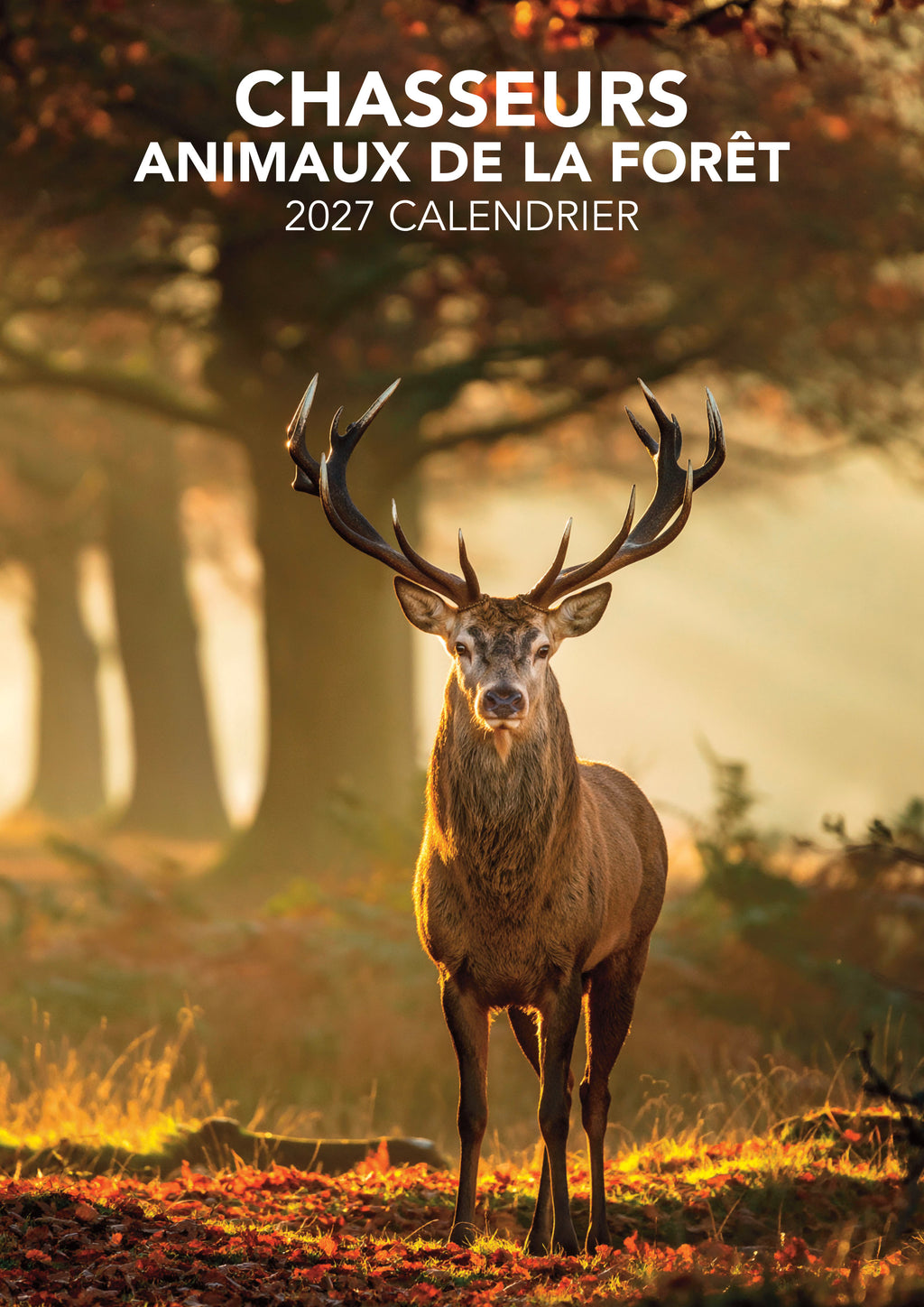 Découvrez le Calendrier 2027 Chasseurs : cerfs, sangliers, chevreuils et faune sauvage au fil des saisons. Pour les amoureux de la nature et du monde de la chasse.