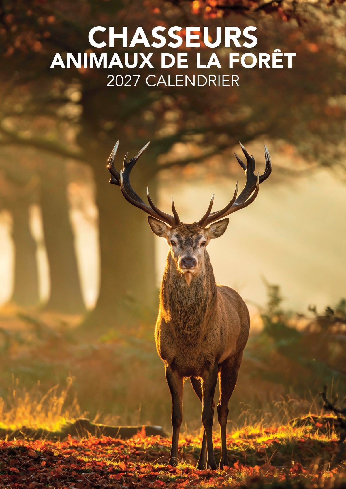Découvrez le Calendrier 2027 Chasseurs : cerfs, sangliers, chevreuils et faune sauvage au fil des saisons. Pour les amoureux de la nature et du monde de la chasse.