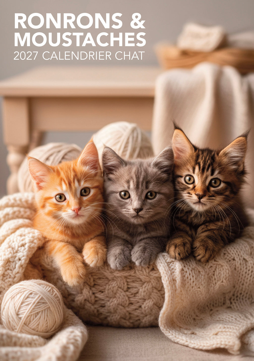 Calendrier 2027 Chatons : 12 mois de tendresse féline avec les 24 plus belles races de chatons. Regards malicieux et pelages soyeux toute l’année. 9,99 €.
