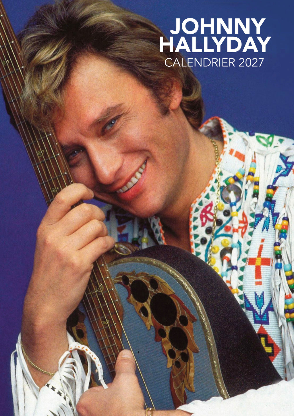 Calendrier 2027 Johnny Hallyday : 12 mois de légende, concerts cultes, albums et dates marquantes de l’idône du rock français. Un hommage vibrant. 9,99 €.