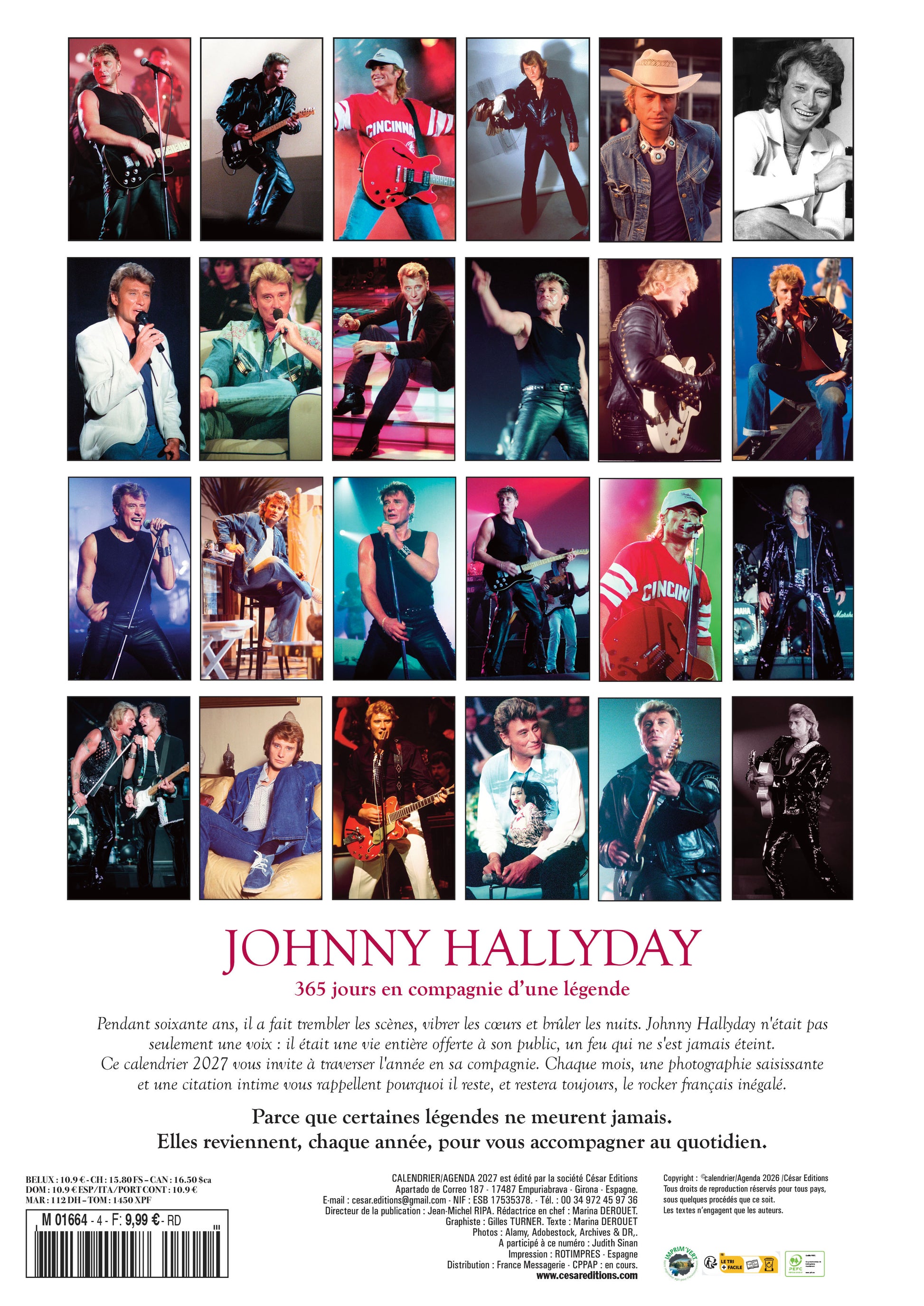 Calendrier 2027 Johnny Hallyday : 12 mois de légende, concerts cultes, albums et dates marquantes de l’idône du rock français. Un hommage vibrant. 9,99 €.