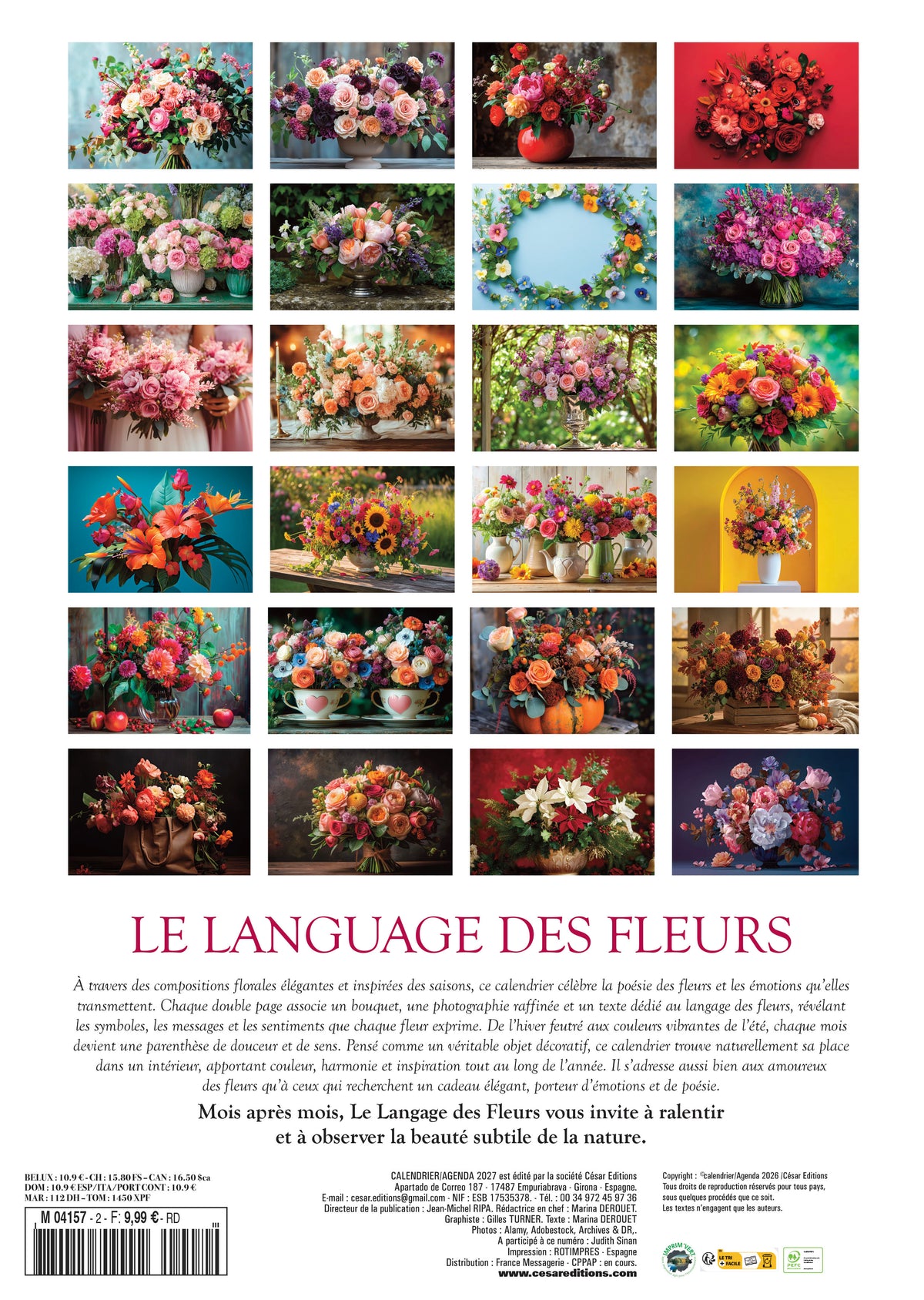 Calendrier 2027 Les Bouquets : 12 compositions florales inspirées des saisons, des pivoines aux chrysanthèmes. Un intérieur fleuri toute l’année. 9,99 €.