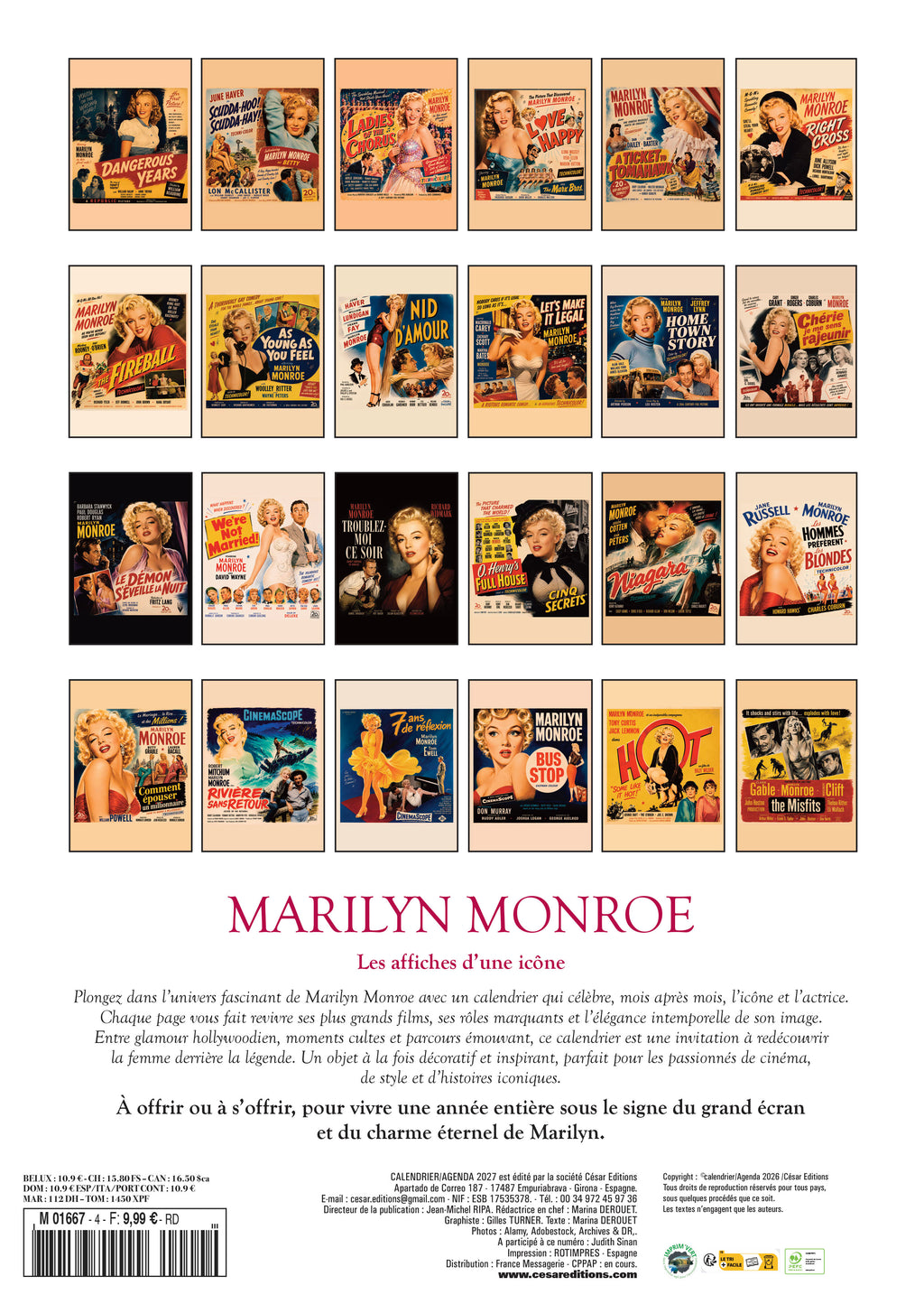 Calendrier 2027 Marilyn Monroe : 12 mois d’anecdotes inédites et dates clés sur la vie de l’icône d’Hollywood. Glamour et mystère toute l’année. 9,99 €.