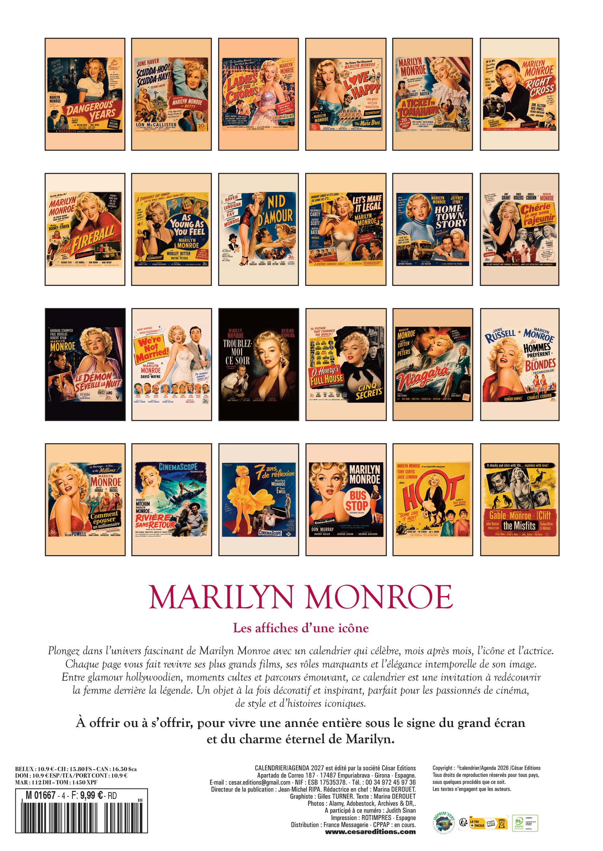 Calendrier 2027 Marilyn Monroe : 12 mois d’anecdotes inédites et dates clés sur la vie de l’icône d’Hollywood. Glamour et mystère toute l’année. 9,99 €.