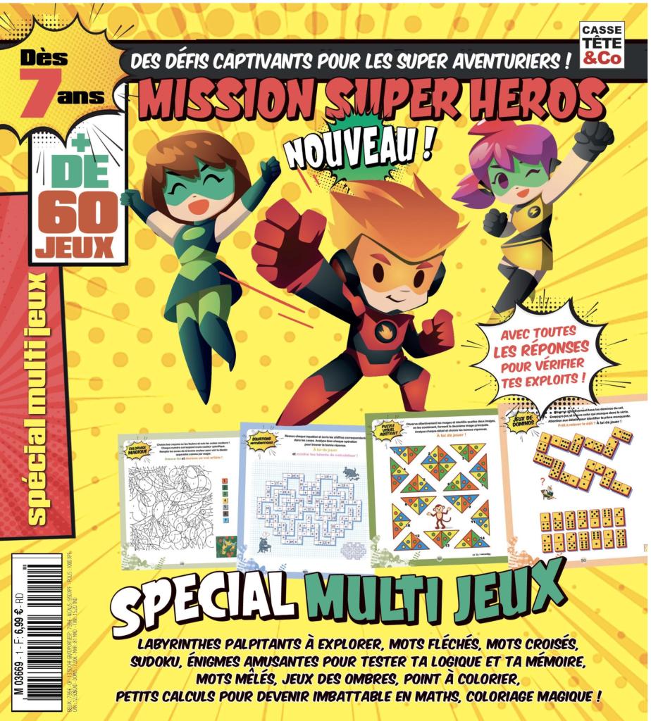 Casse-Tête & Co Mission Super Héros N°1 : +60 jeux — labyrinthes, mots croisés, sudoku, coloriages magiques et énigmes pour les petits aventuriers. 4,90 €.