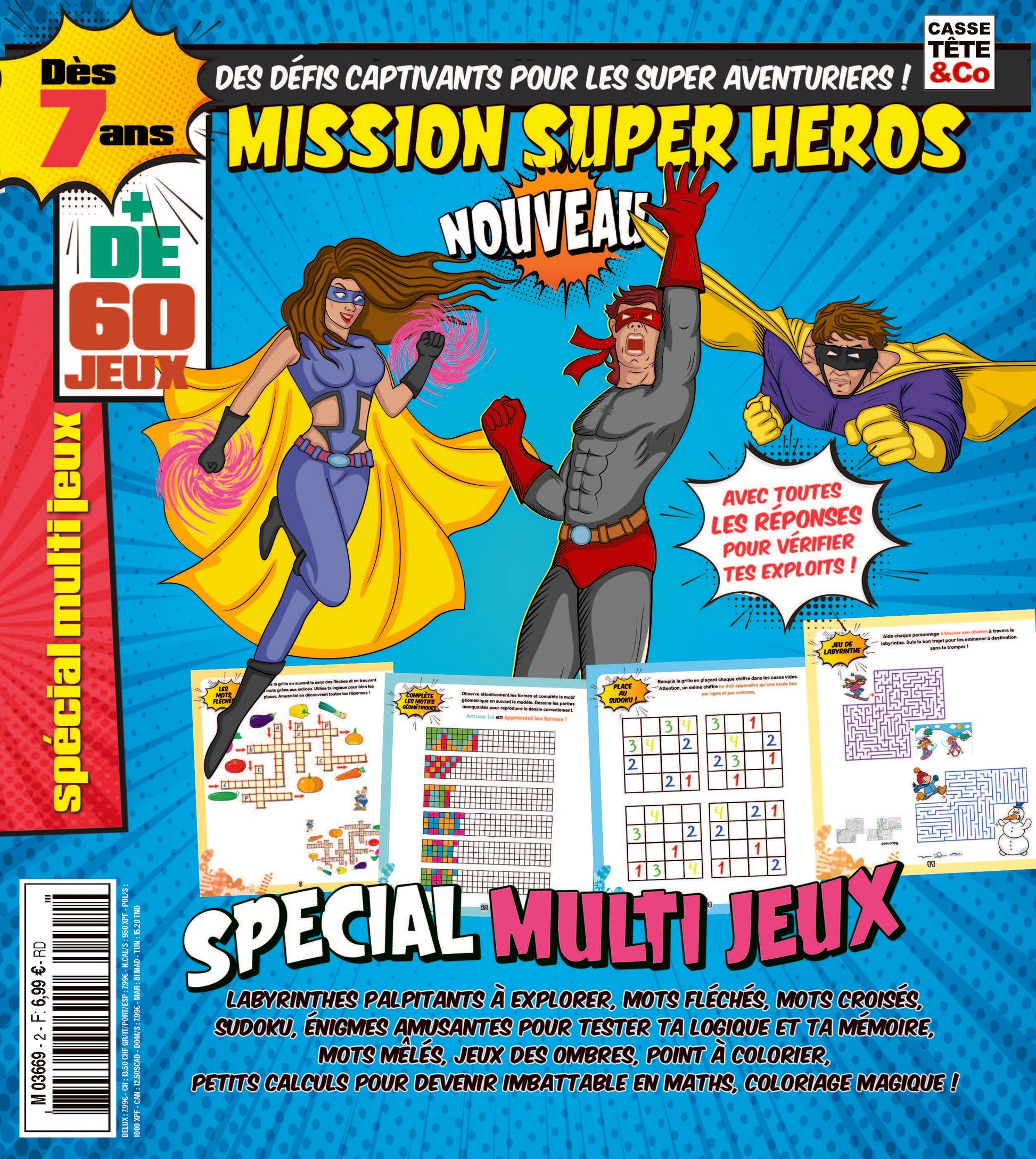 asse-Tête & Co Mission Super Héros N°2 : labyrinthes, mots cachés, codes secrets, sudoku et jeux des différences pour les petits héros. 4,90 €.