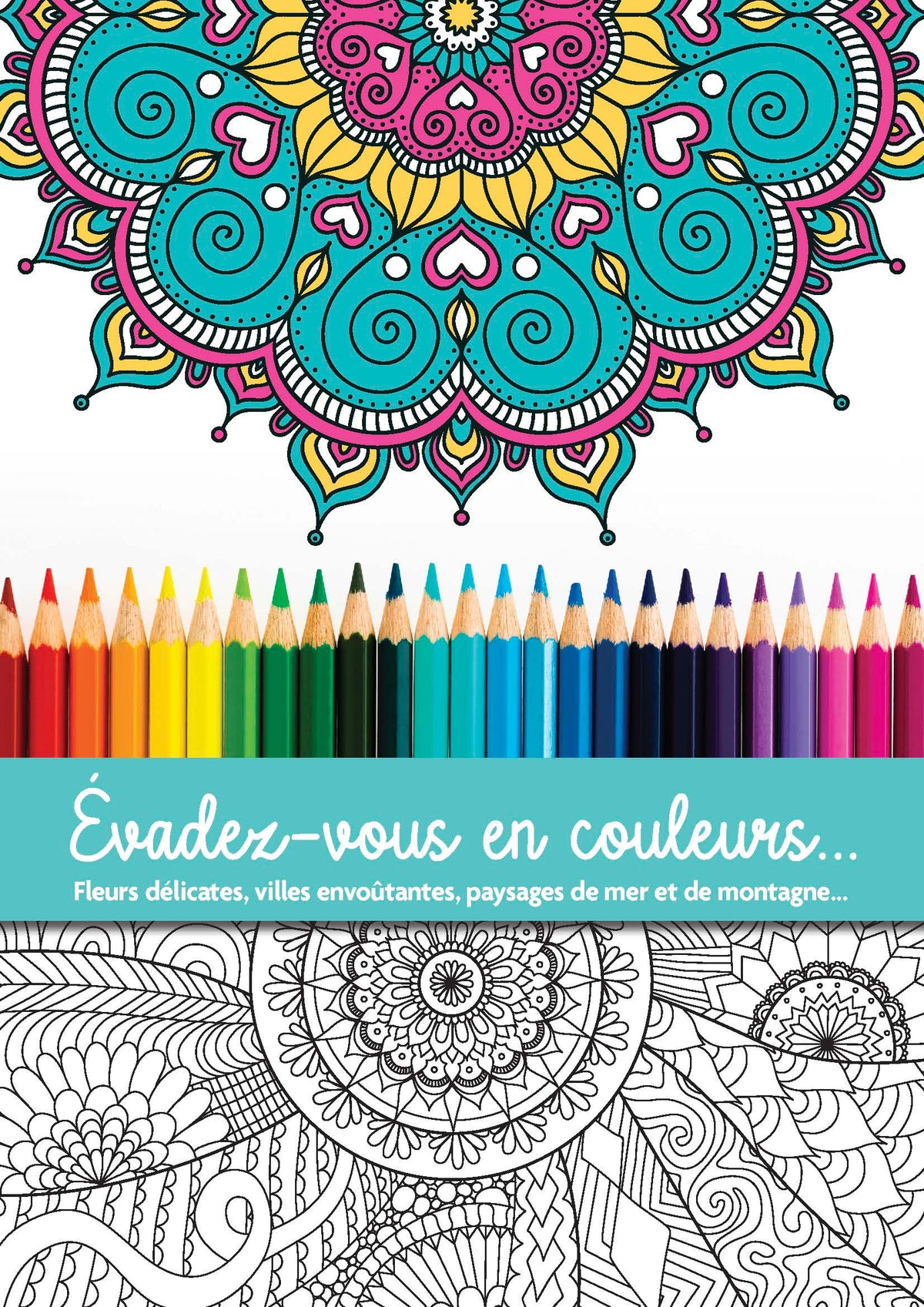 Livre de coloriage adulte avec des mandalas apaisants. Fleurs, paysages et motifs zen pour se détendre et laisser libre cours à sa créativité.