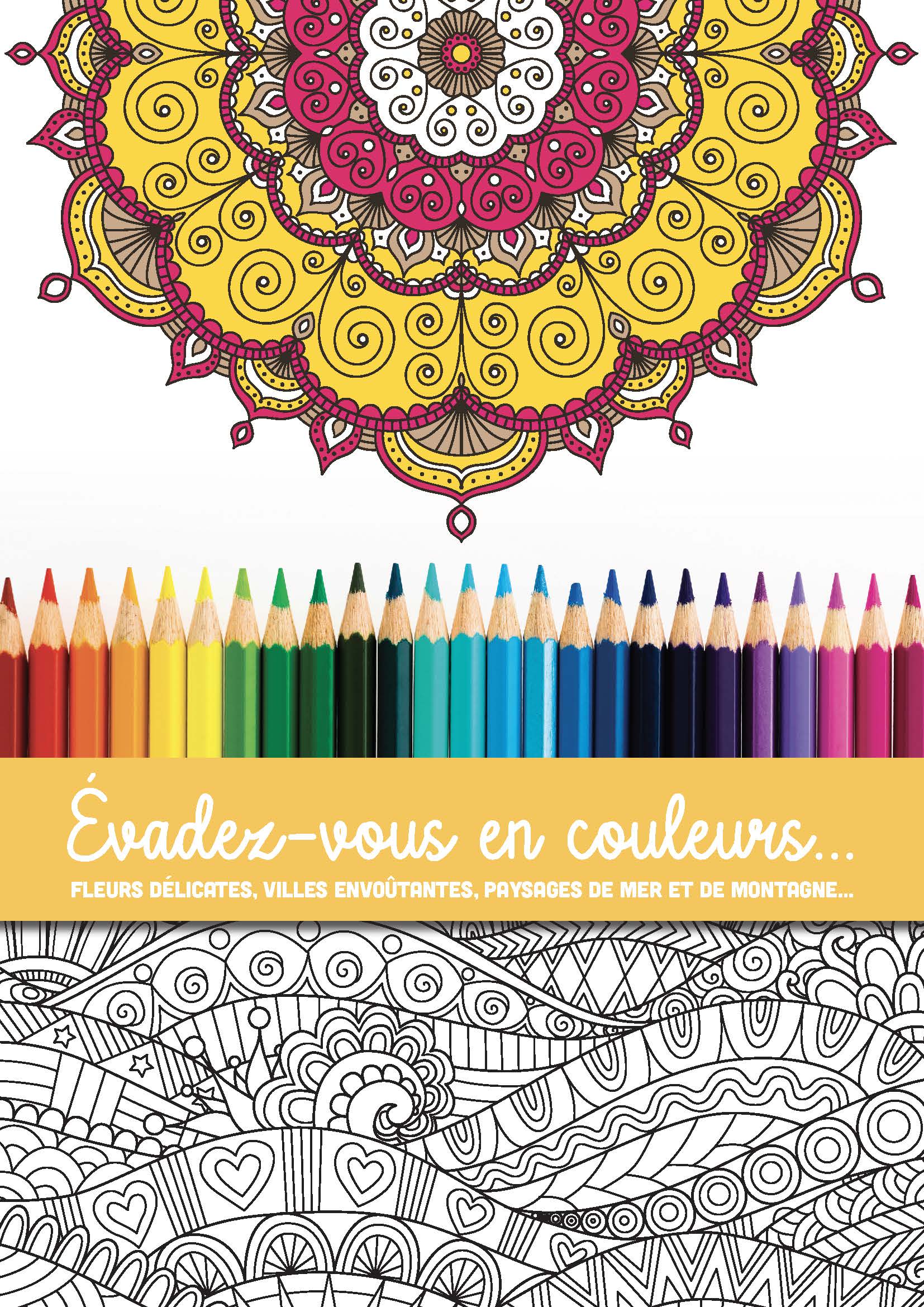Livre de coloriage adulte avec des mandalas apaisants. Fleurs, paysages et motifs zen pour se détendre et laisser libre cours à sa créativité.