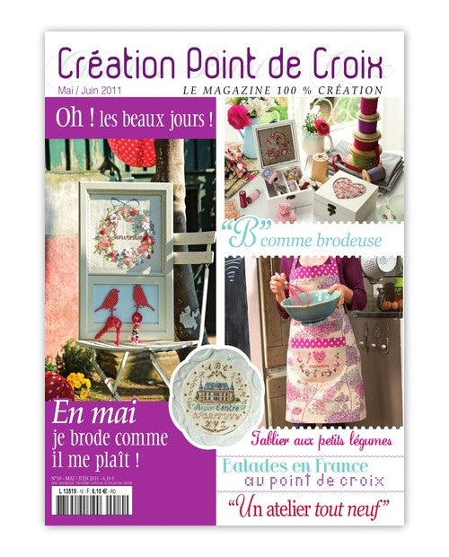 Découvrez le numéro 10 du magazine point de croix César Editions (mai/juin 2011). Broderies printanières, fleurs, nature et rangements créatifs à réaliser.