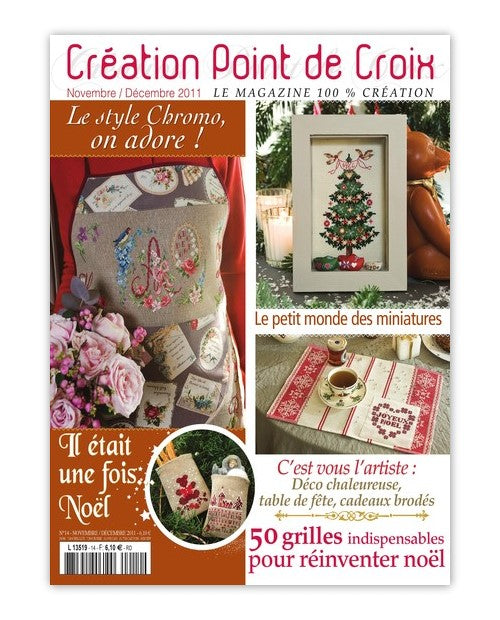Découvrez le numéro 14 de Création Point de Croix (nov/déc 2011). Cadeaux brodés faits main, décorations de Noël et idées créatives pour les fêtes de fin d’année.