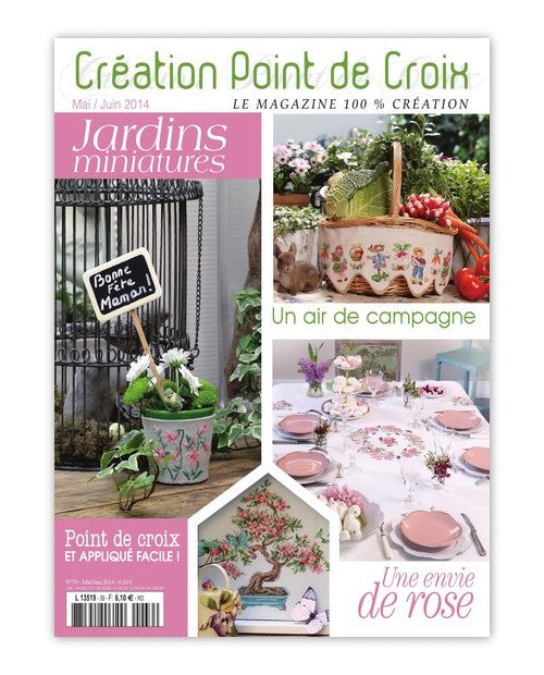 Magazine Point de Croix N°39 (Mai/Juin 2014) : jardins, fleurs, bouquets et motifs printaniers brodés. Grilles inédites par César Editions.