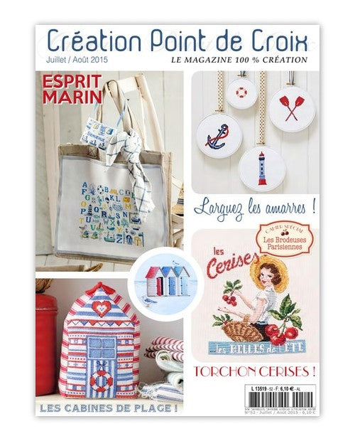Magazine Point de Croix N°52 (Juil/Août 2015) : motifs marins, phàres, ancres et tables d’été brodées. Grilles inédites par César Editions.