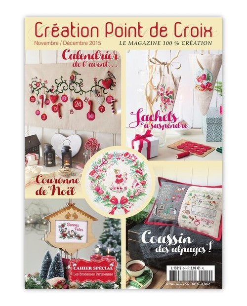 Création Point de Croix N°54 Hors-Série Noël (Novembre/Décembre 2015) : bottes, calendrier de l’avent, nappes et déco fêtes brodées. Grilles inédites par César Editions.