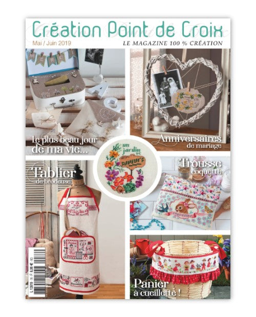 Création Point de Croix N°76 : grilles de point de croix sur le thème du printemps, du jardin et du mariage. Mai/Juin 2019.