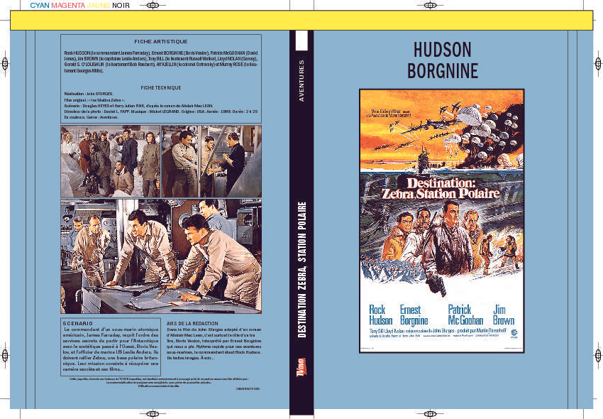 DESTINATION ZEBRA, STATION POLAIRE