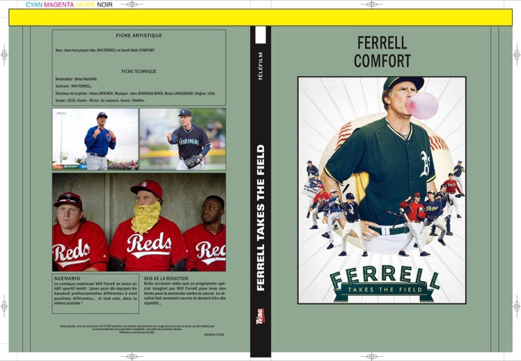 FERRELL TAKES THE FIELD