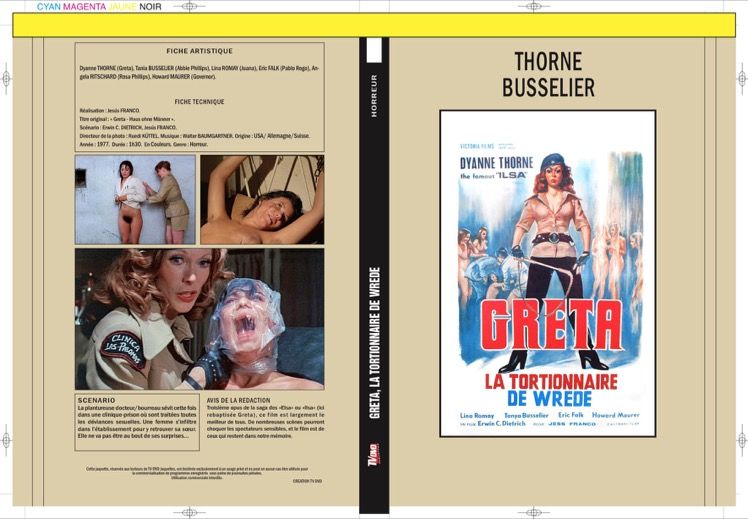 GRETA, LA TORTIONNAIRE DE WREDE