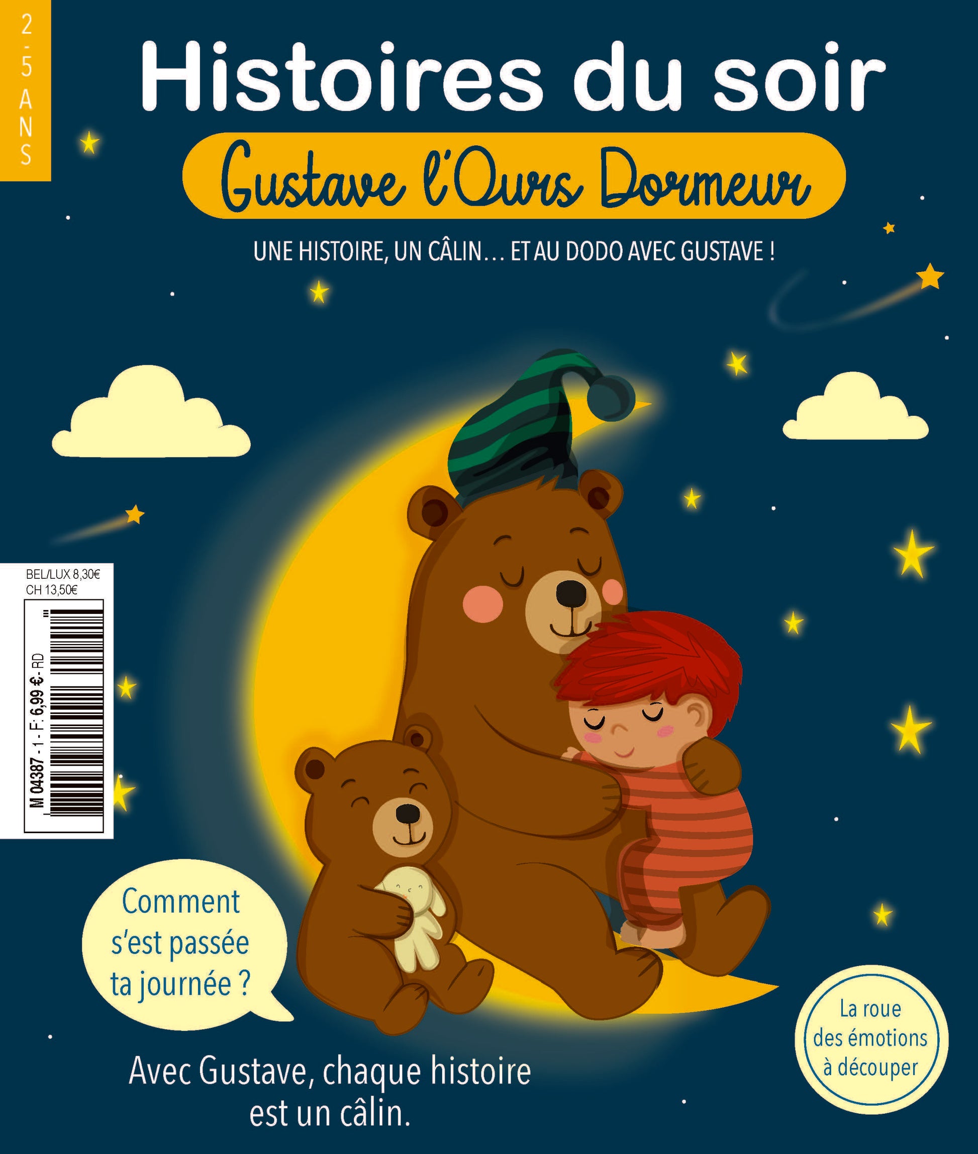 Gustave l’ours dormeur N°1 : histoires du soir, émotions et roue des émotions à découper pour aider les tout-petits à trouver le sommeil en douceur. 6,99 €.