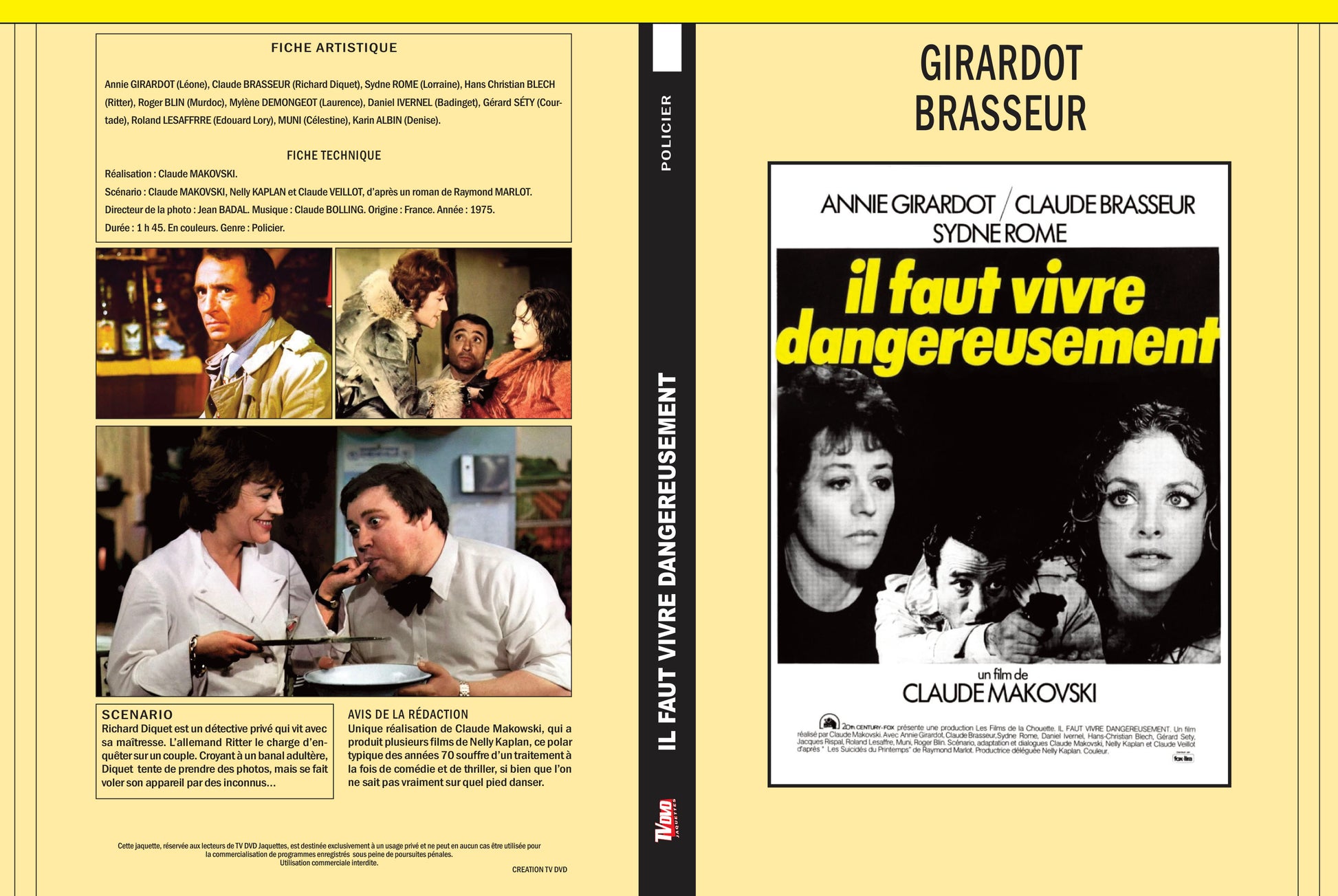 IL FAUT VIVRE DANGEREUSEMENT