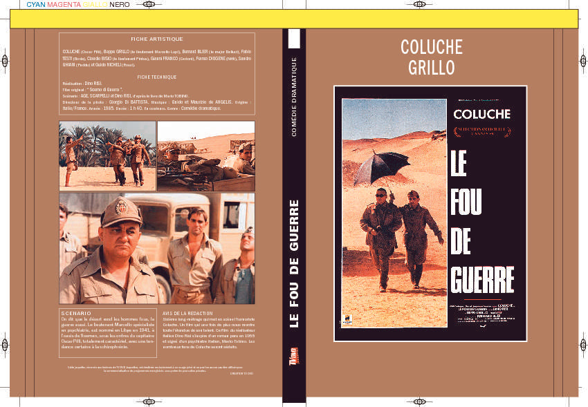 LE FOU DE GUERRE