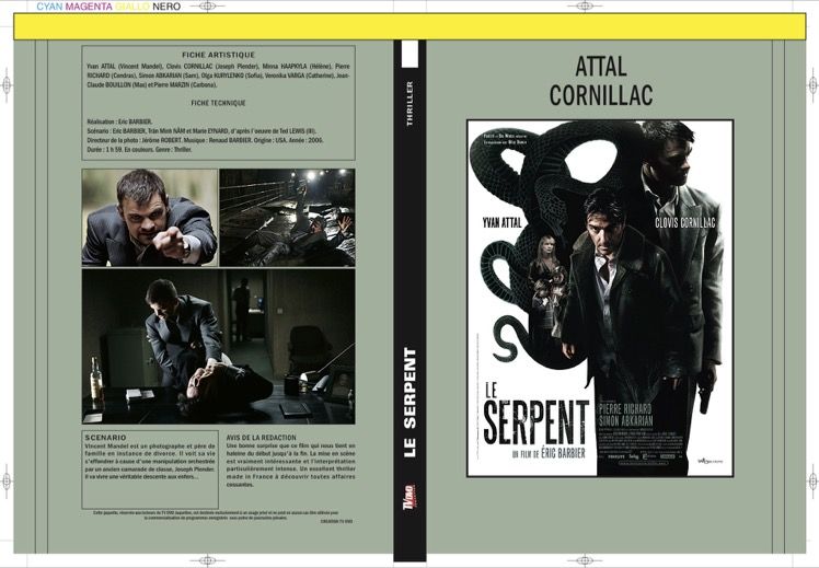 LE SERPENT (2006 )