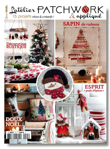 15 projets patchwork esprit Noël : décorations, sapins en rubans, feutrine, coussins. Explications détaillées et patrons clairs pour tous niveaux.
