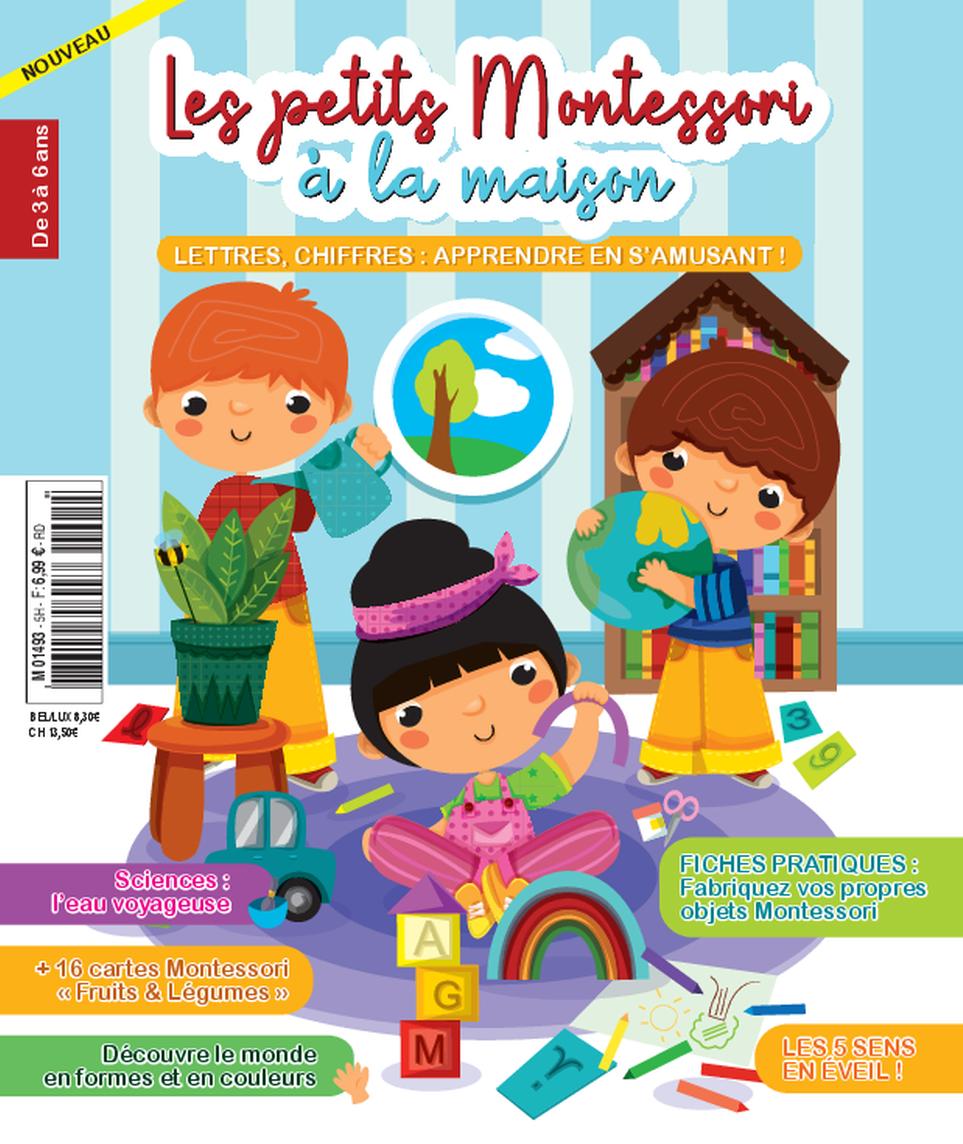 Les petits Montessori à la maison N°5 : plus de 40 activités éducatives pour les 2-5 ans — tracer, compter, découper et développer l’autonomie. 6,99 €.