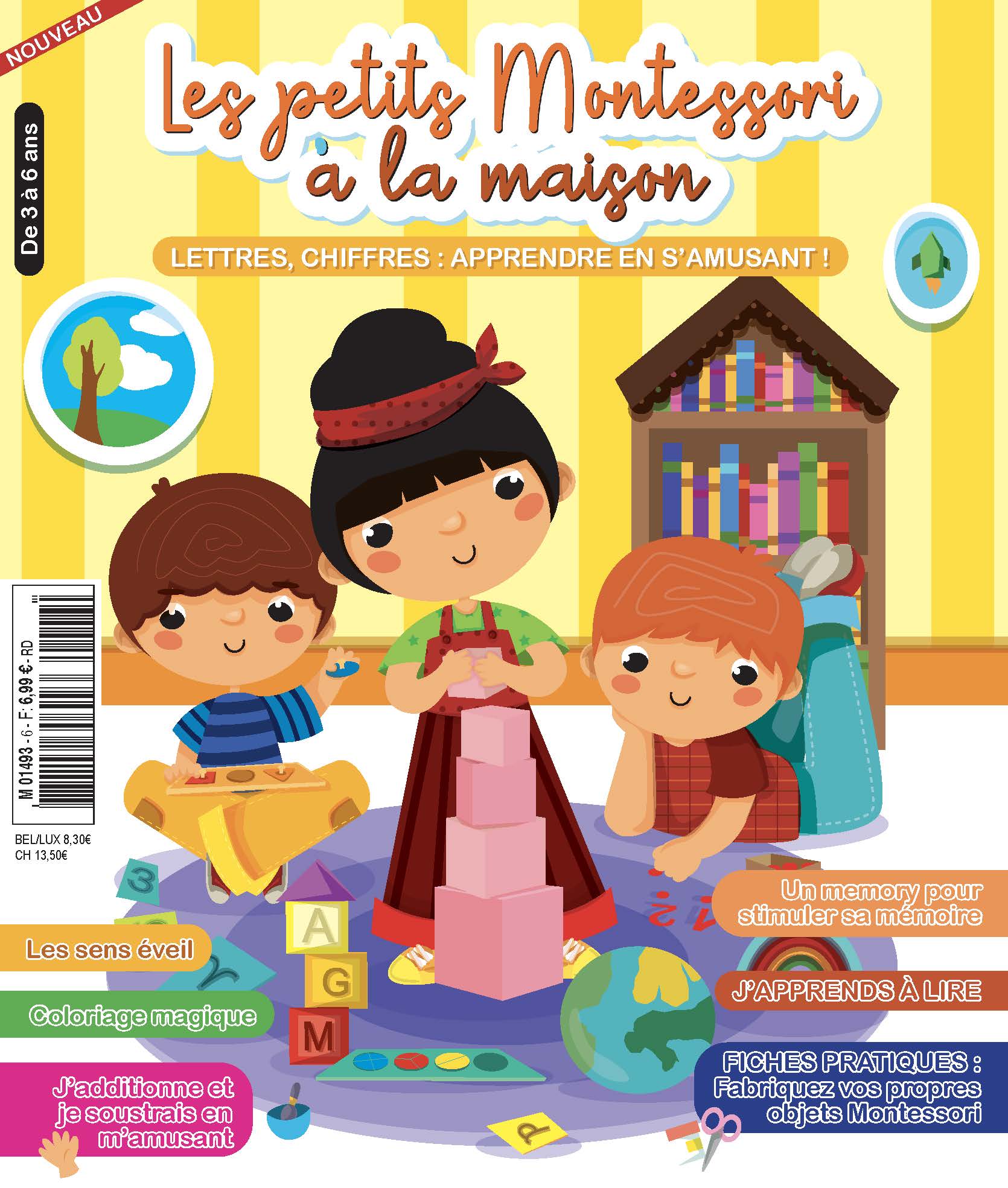 Les petits Montessori à la maison N°6 : lettres, chiffres, éveil des sens et activités pour développer l’autonomie et la confiance de votre enfant. 6,99 €.