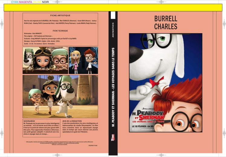 M. PEABODY ET SHERMAN - LES VOYAGES DANS LE TEMPS
