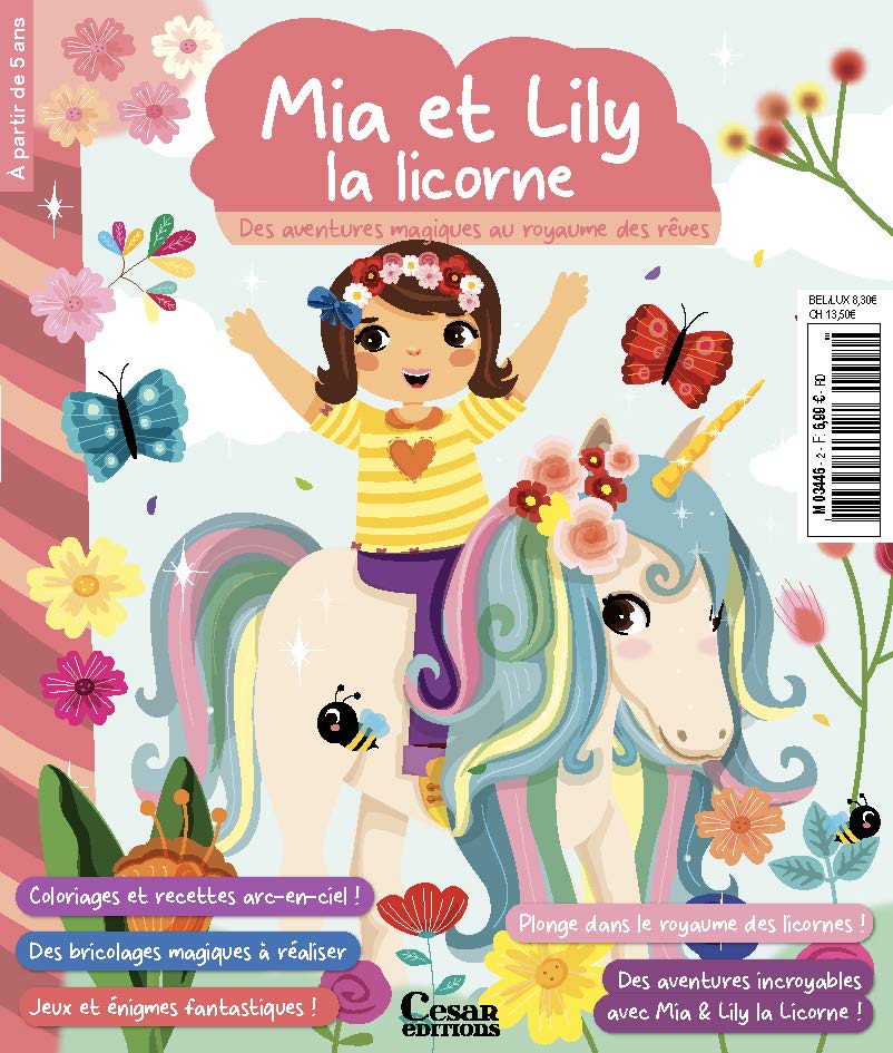 Mia et Lily la Licorne N°2 : histoire magique, jeux, bricolage de baguette et quiz sur les licornes. Un magazine féerique pour les enfants. 6,99 €.