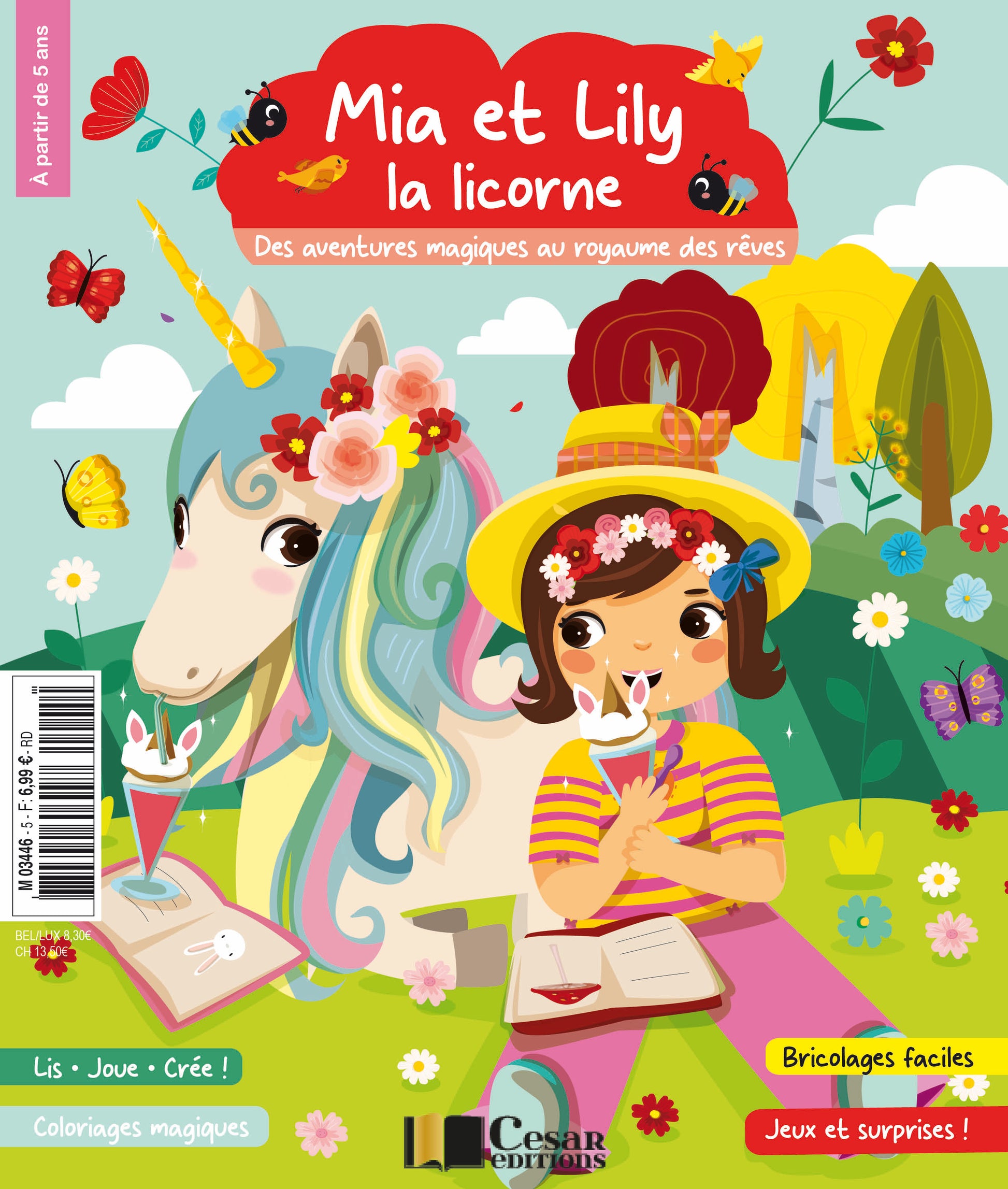 Mia et Lily la Licorne N°5 : une nouvelle aventure magique au Jardin Arc-en-Ciel, jeux, activités et magie pour les enfants. 