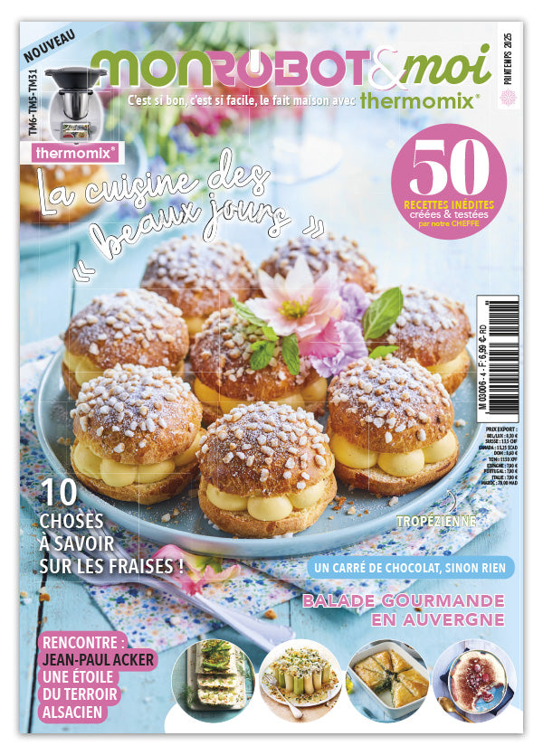 Spécial Beaux Jours avec Mon Robot & Moi N°04 : apéritifs, salades, fraises, chocolat, agneau, choux et balade en Auvergne adaptés au Thermomix®.
