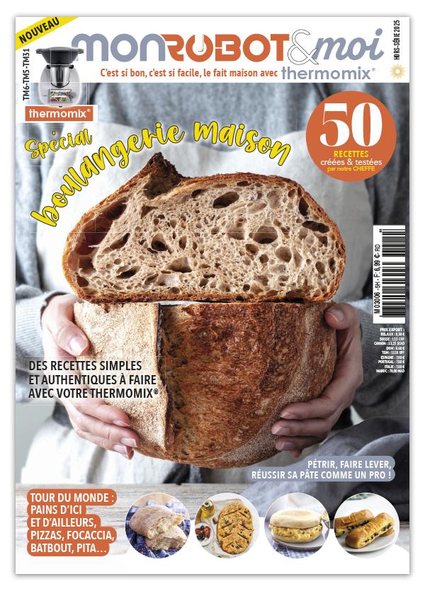 Spécial Boulangerie avec Mon Robot & Moi N°05 : pains du quotidien, viennoiseries, pizzas, snacking et plus de 50 recettes maison adaptées au Thermomix®.