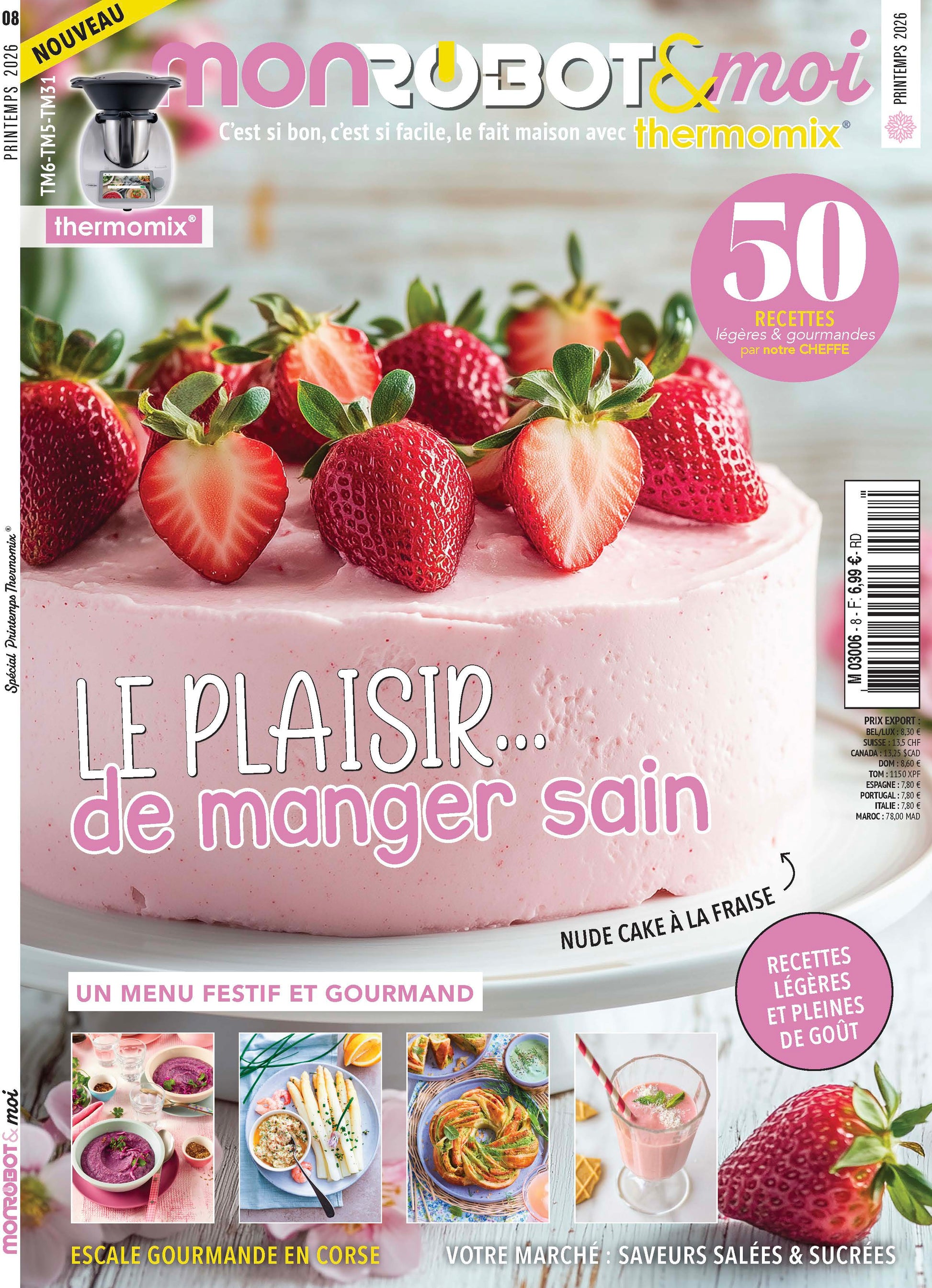 Spécial Printemps avec Mon Robot & Moi N°8 : cuisine légère, menu de Pâques, marché de saison, balade en Corse et beaux gâteaux pour le Thermomix®.