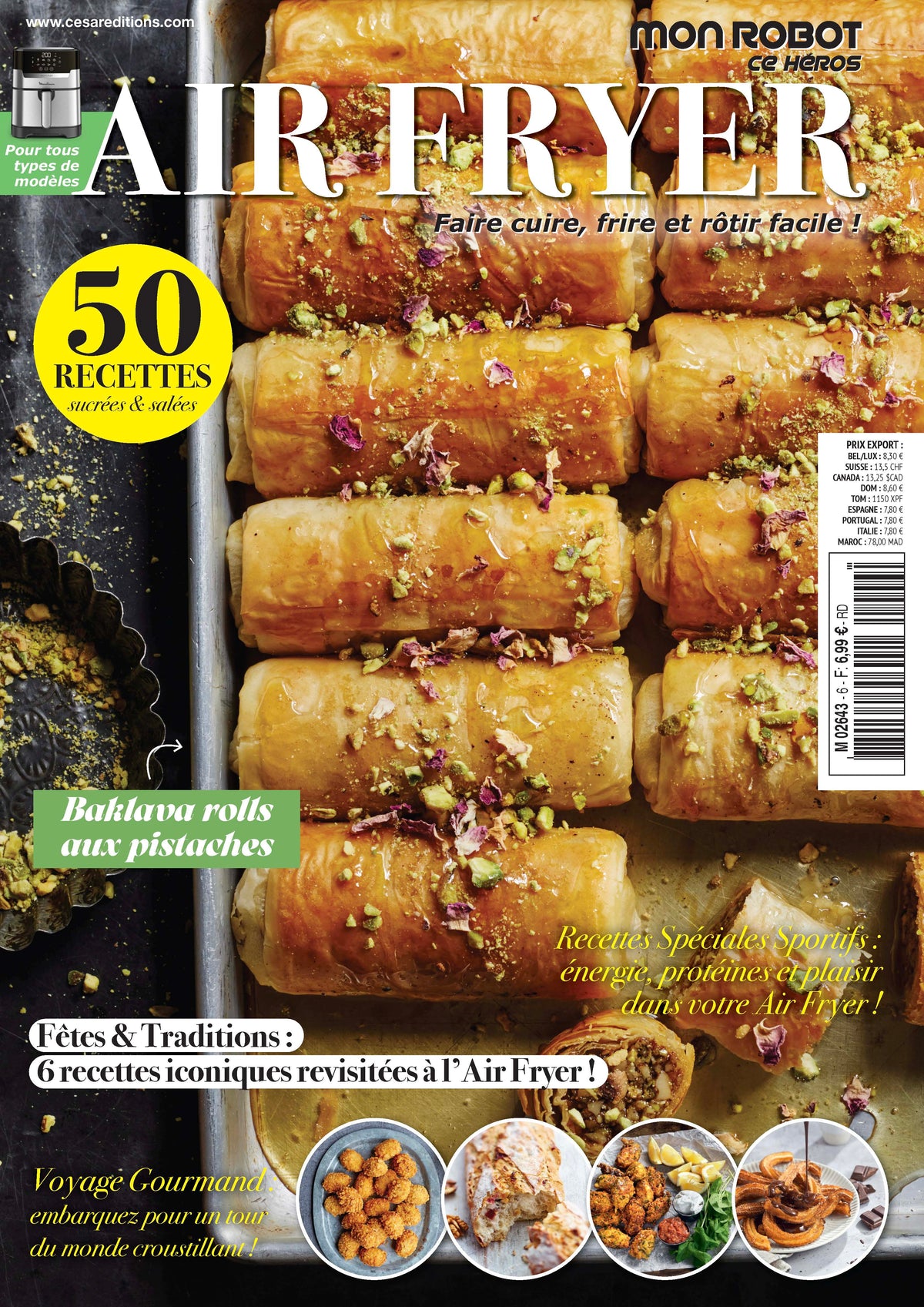 Découvrez Air Fryer N°06 : recettes sucrées et salées d’hiver, plats festifs, classiques revisités et idées venues d’ailleurs. Cuisinez gourmand cet hiver avec votre Air Fryer !