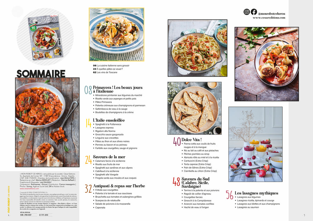 Découvrez le numéro 44 de Mon Robot ce Héros : des recettes italiennes faciles et savoureuses à réaliser avec votre Cookeo. Risotti, lasagnes, gnocchis, desserts… Un voyage gourmand en Italie.