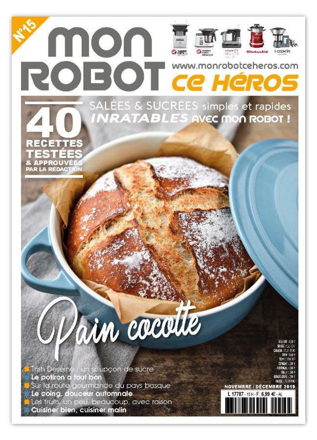 Découvrez Mon Robot ce Héros n°15 : veloutés, boulangerie maison, tajines et desserts d'automne. Compatible Monsieur Cuisine, KitchenAid, Kcook et I-Cook'in.
